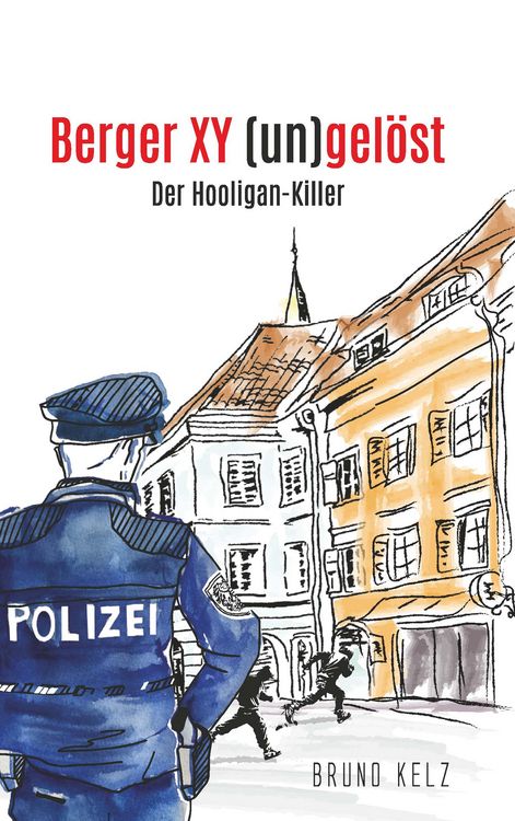 Produktbild: Berger - XY (un)gel&ouml;st - Der Hooligankiller