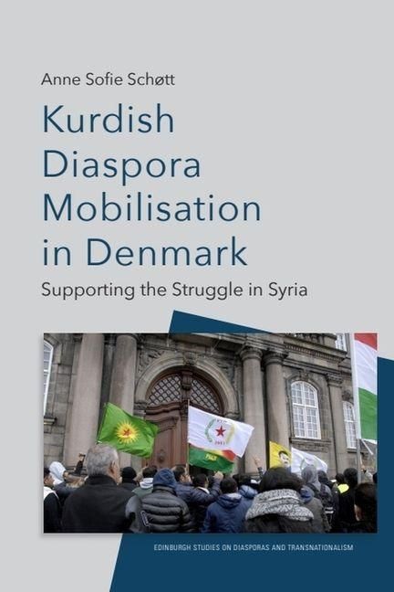 Produktbild: Kurdish Diaspora Mobilisation in Denmark