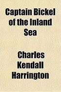 Produktbild: Captain Bickel of the Inland Sea