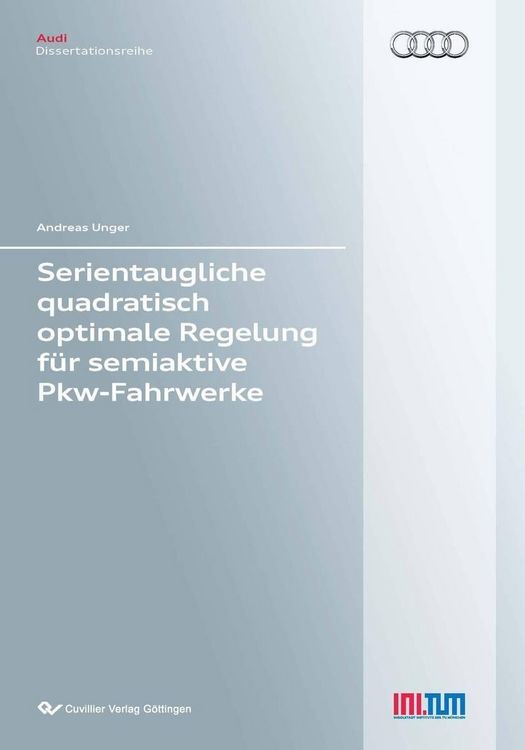 Produktbild: Serientaugliche quadratisch optimale Regelung f&uuml;r semiaktive Pkw-Fahrwerke