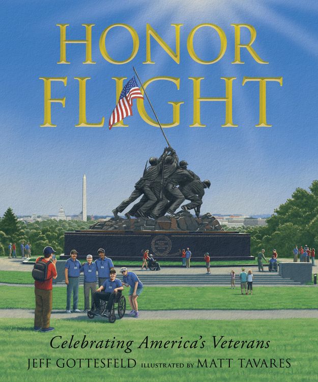 Produktbild: Honor Flight: Celebrating America's Veterans (a Picture Book about Military Memorials, American History, and Remembrance for Ages 7-10)