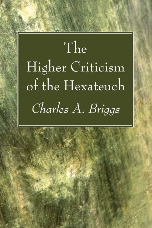 Produktbild: The Higher Criticism of the Hexateuch