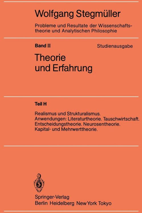 Produktbild: Realismus und Strukturalismus. Anwendungen: Literaturtheorie. Tauschwirtschaft. Entscheidungstheorie. Neurosentheorie. Kapital- und Mehrwerttheorie