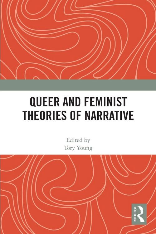 Produktbild: Queer and Feminist Theories of Narrative
