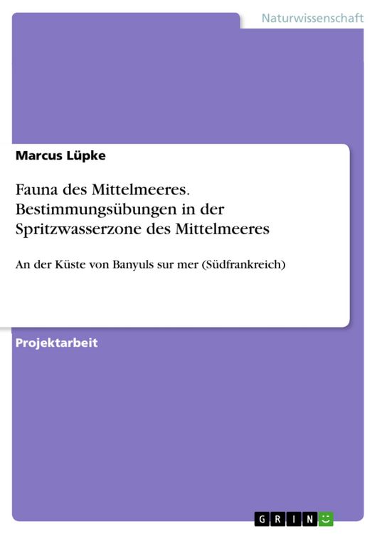 Produktbild: Fauna des Mittelmeeres. Bestimmungs&uuml;bungen in der Spritzwasserzone des Mittelmeeres