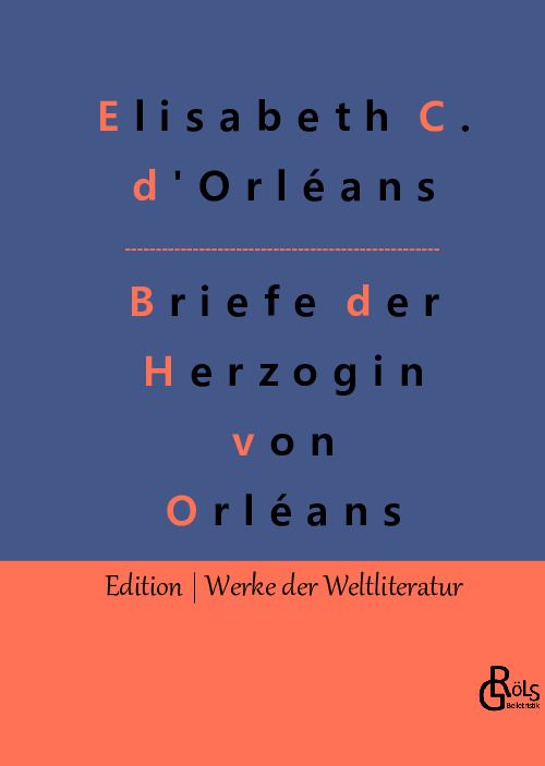 Produktbild: Briefe der Herzogin von Orl&eacute;ans