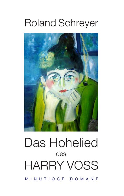 Produktbild: Das Hohelied des Harry Voss
