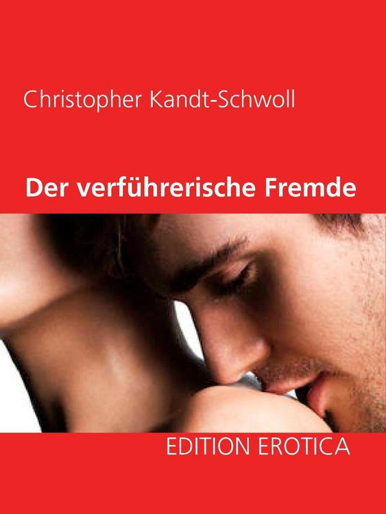 Produktbild: Der verf&uuml;hrerische Fremde
