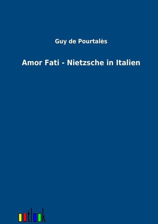 Produktbild: Amor Fati - Nietzsche in Italien