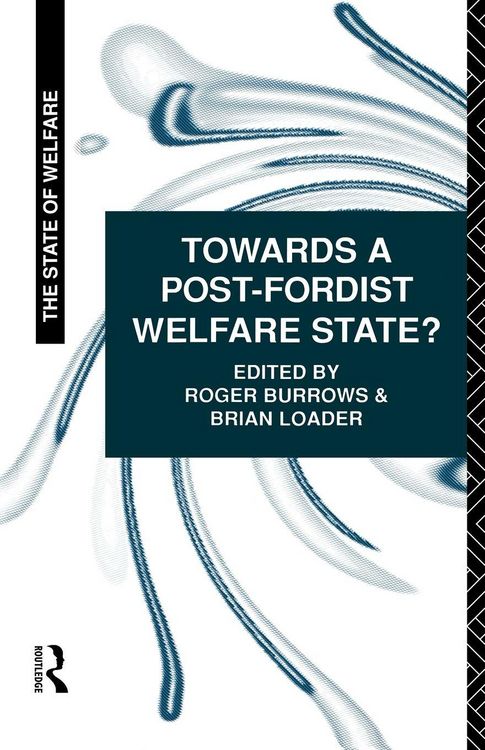 Produktbild: Towards a Post-Fordist Welfare State?
