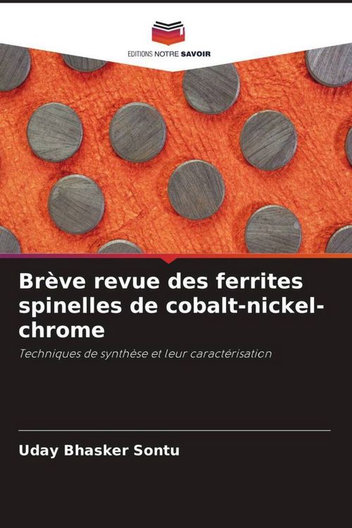 Produktbild: Br&egrave;ve revue des ferrites spinelles de cobalt-nickel-chrome