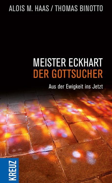 Produktbild: Meister Eckhart - der Gottsucher