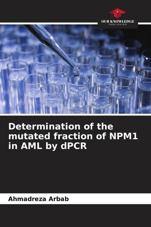 Produktbild: Determination of the mutated fraction of NPM1 in AML by dPCR
