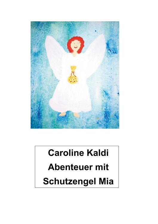 Produktbild: Abenteuer mit Schutzengel Mia