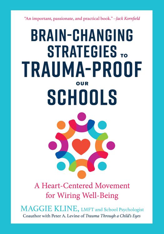 Produktbild: Brain-Changing Strategies to Trauma-Proof Our Schools