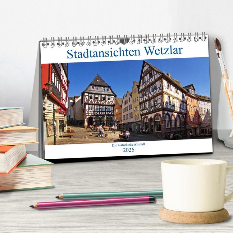 Produktbild: Stadtansichten Wetzlar, die historische Altstadt (Tischkalender 2026 DIN A5 quer), CALVENDO Monatskalender