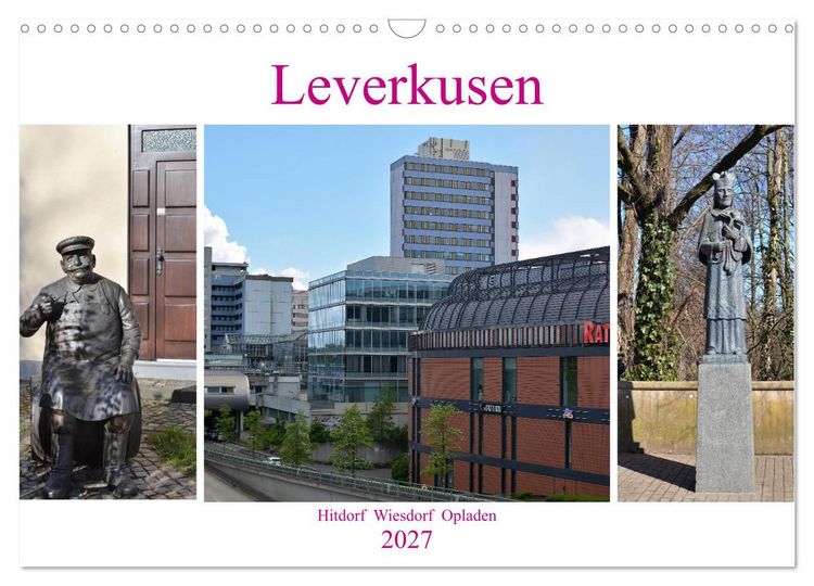 Produktbild: Leverkusen Hitdorf Wiesdorf Opladen (Wandkalender 2027 DIN A3 quer), CALVENDO Monatskalender