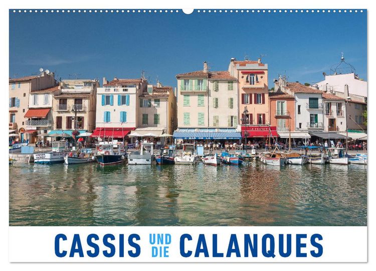 Produktbild: Cassis und die Calanques (Wandkalender 2026 DIN A2 quer), CALVENDO Monatskalender