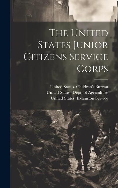 Produktbild: The United States Junior Citizens Service Corps