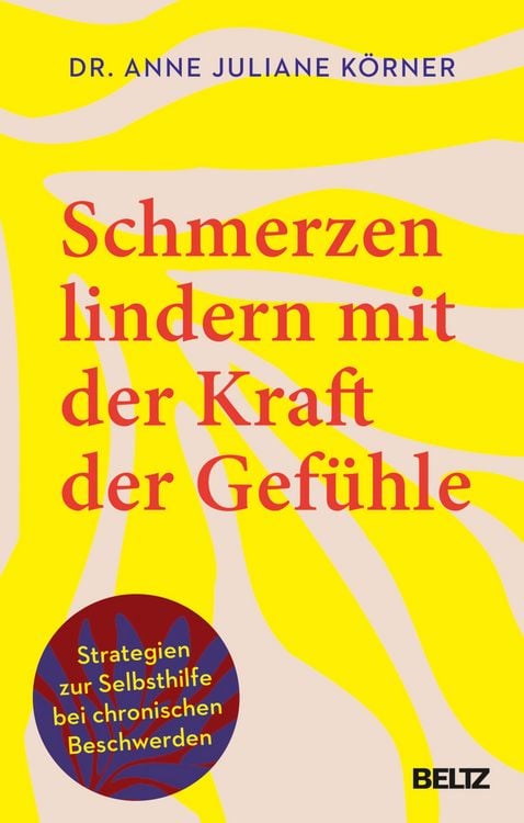 Produktbild: Schmerzen lindern mit der Kraft der Gef&uuml;hle