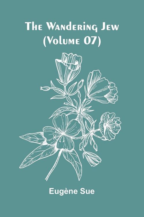 Produktbild: The Wandering Jew (Volume 07)