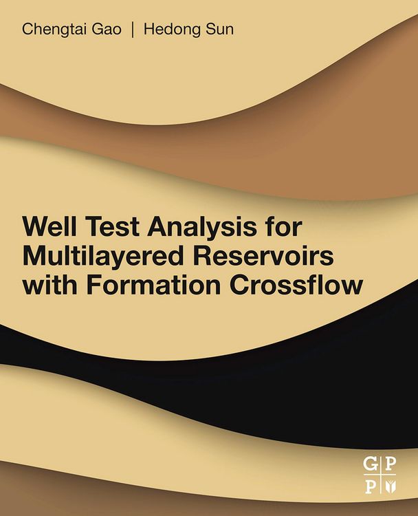 Produktbild: Well Test Analysis for Multilayered Reservoirs with Formation Crossflow