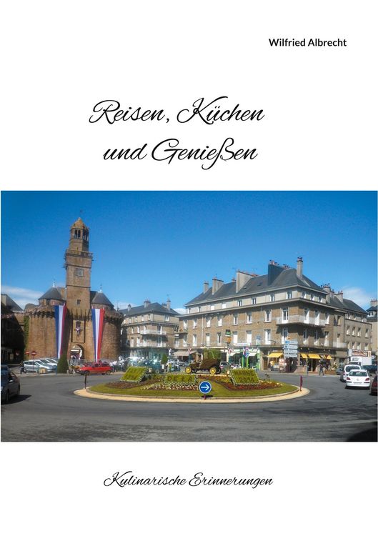 Produktbild: Reisen, K&uuml;chen und Genie&szlig;en