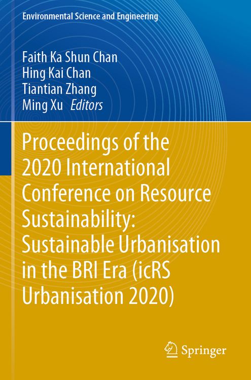 Produktbild: Proceedings of the 2020 International Conference on Resource Sustainability: Sustainable Urbanisation in the BRI Era (icRS Urbanisation 2020)