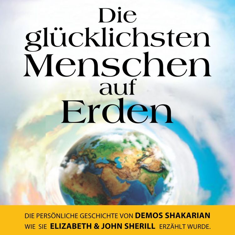 Produktbild: Die gl&uuml;cklichsten Menschen auf Erden