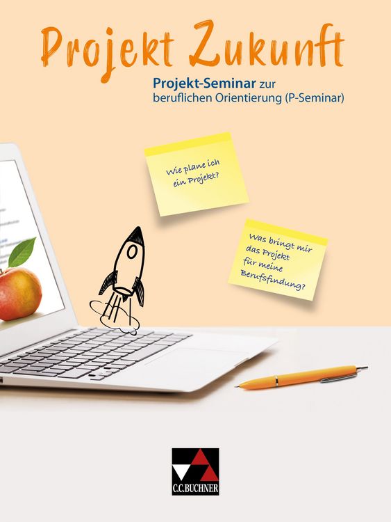 Produktbild: Projekt Zukunft / P-Seminar zur beruflichen Orientierung