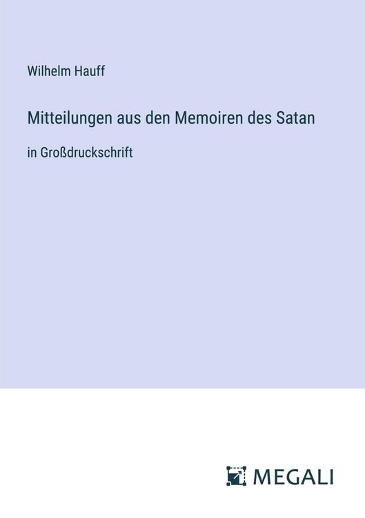 Produktbild: Mitteilungen aus den Memoiren des Satan