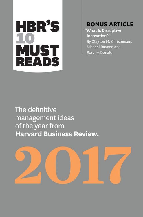 Produktbild: HBR's 10 Must Reads 2017