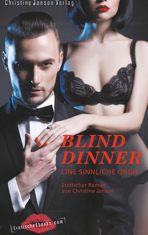 Produktbild: Janson, C: Blind Dinner - Eine sinnliche Orgie.