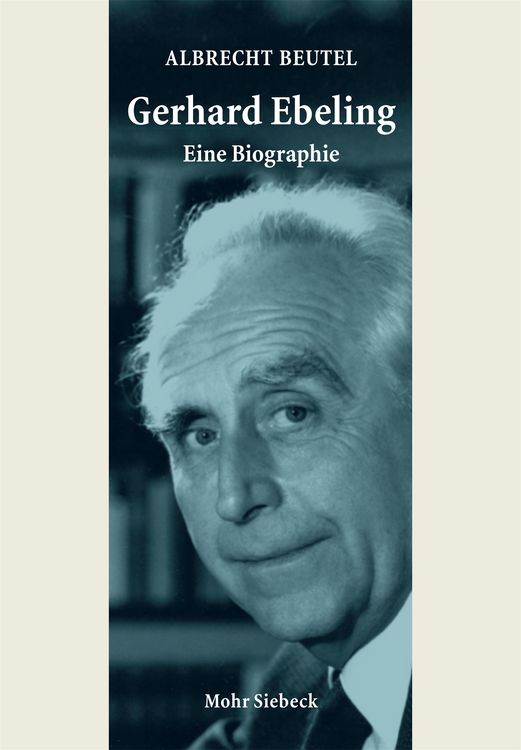 Produktbild: Gerhard Ebeling - Eine Biographie