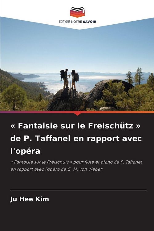 Produktbild: ' Fantaisie sur le Freisch&uuml;tz ' de P. Taffanel en rapport avec l'op&eacute;ra