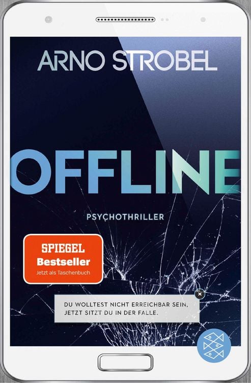 Produktbild: Offline - Du wolltest nicht erreichbar sein. Jetzt sitzt du in der Falle.