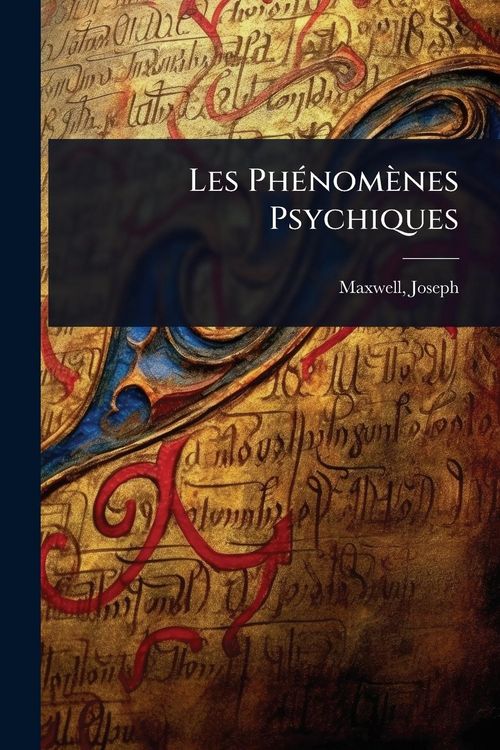 Produktbild: Les Ph&Atilde;(c)nom&egrave;nes Psychiques