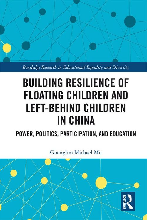 Produktbild: Building Resilience of Floating Children and Left-Behind Children in China