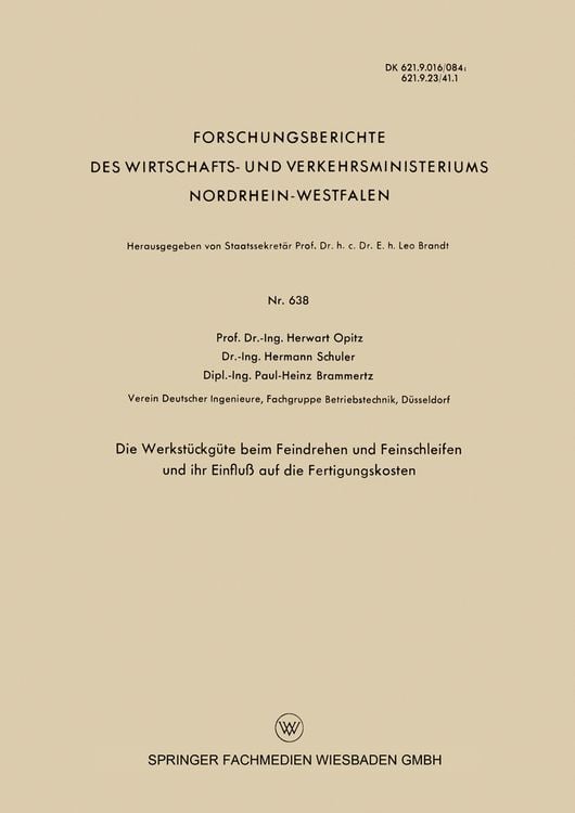 Produktbild: Die Werkst&uuml;ckg&uuml;te beim Feindrehen und Feinschleifen und ihr Einflu&szlig; auf die Fertigungskosten