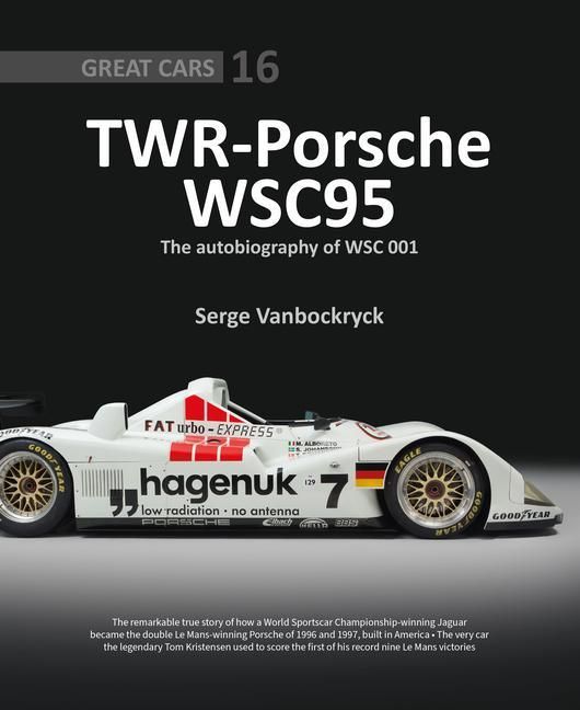 Produktbild: TWR - Porsche WSC95 - The Autobiography of WSC 001