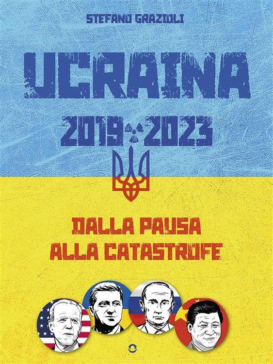 Produktbild: Ucraina 2019-2023. Dalla pausa alla catastrofe