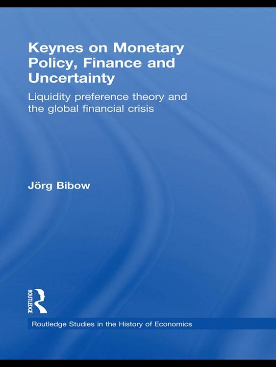 Produktbild: Keynes on Monetary Policy, Finance and Uncertainty