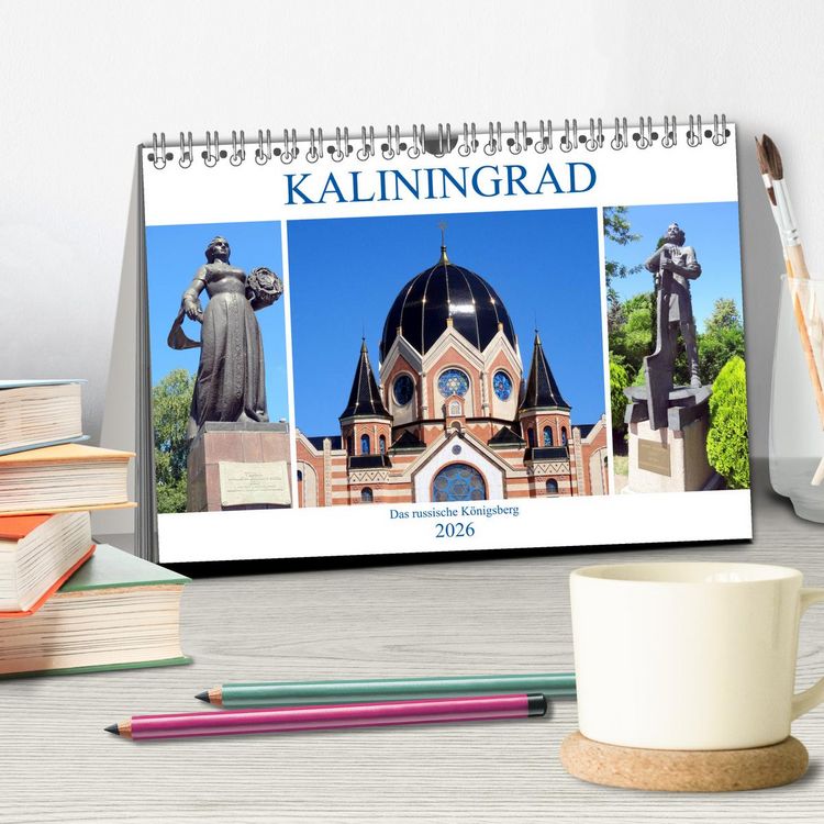 Produktbild: Kaliningrad - Das russische K&ouml;nigsberg (Tischkalender 2026 DIN A5 quer), CALVENDO Monatskalender