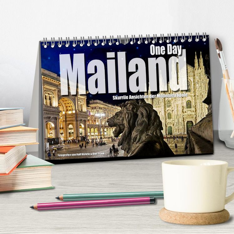 Produktbild: One Day Mailand (Tischkalender 2026 DIN A5 quer), CALVENDO Monatskalender