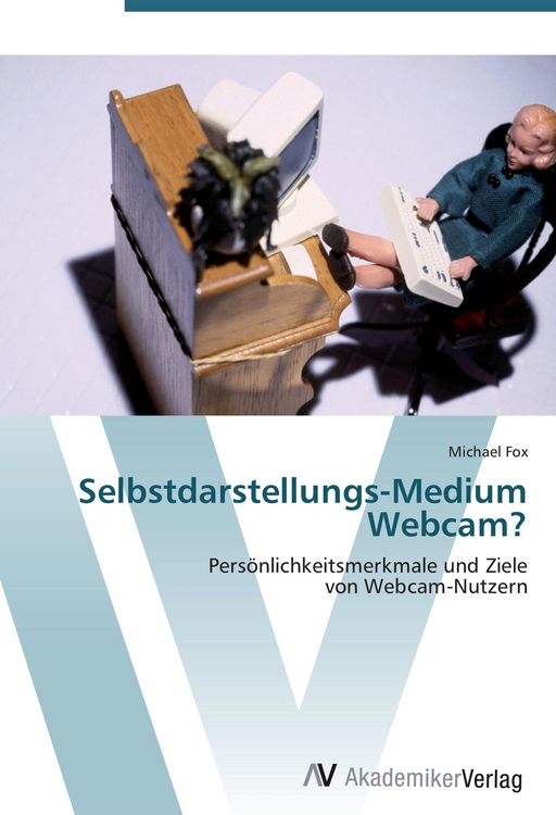 Produktbild: Selbstdarstellungs-Medium Webcam?