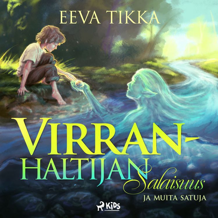 Produktbild: Virranhaltijan salaisuus ja muita satuja