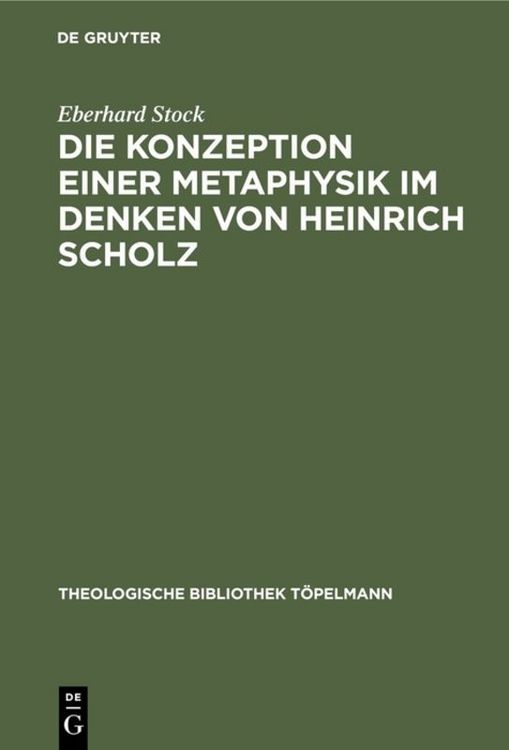 Produktbild: Die Konzeption einer Metaphysik im Denken von Heinrich Scholz