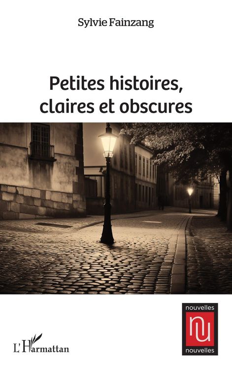 Produktbild: Petites histoires, claires et obscures