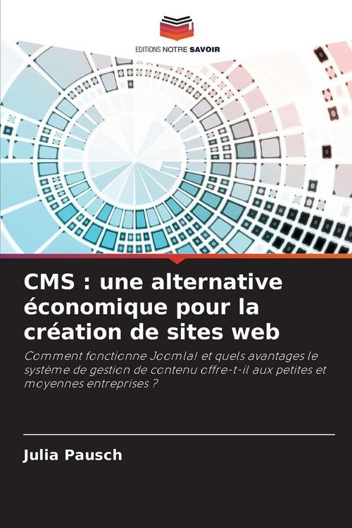 Produktbild: CMS : une alternative &eacute;conomique pour la cr&eacute;ation de sites web