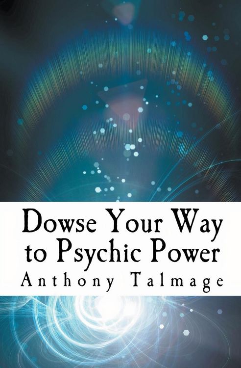 Produktbild: Dowse Your Way To Psychic Power